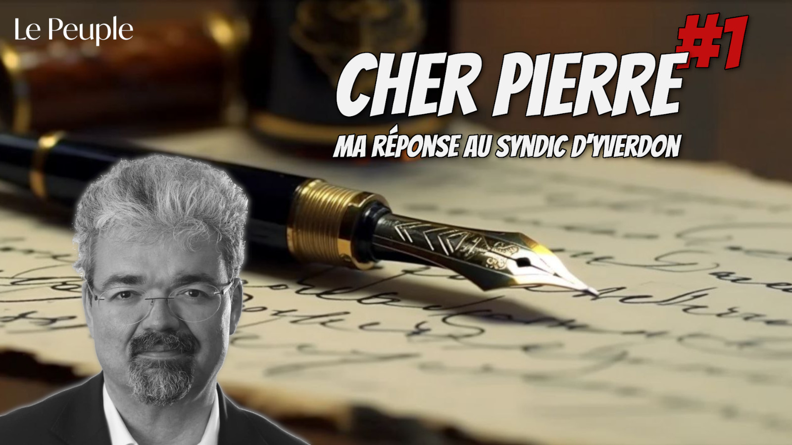 Cher Pierre Dessemontet, j’ai presque rêvé de toi