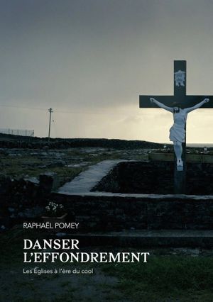 Danser l'effondrement
