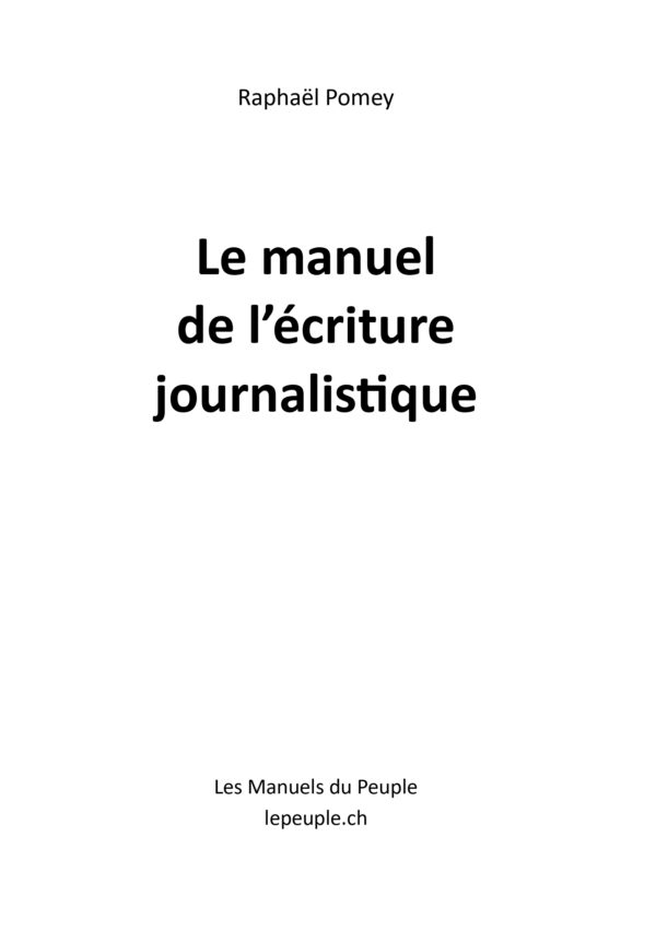 Le manuel de l'écriture journalistique – Image 2