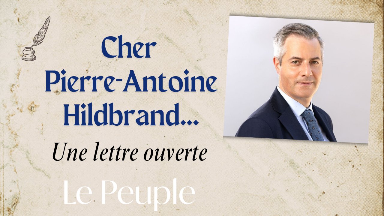 Cher Pierre-Antoine Hildbrand…. 