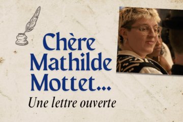 Chère Mathilde Mottet,