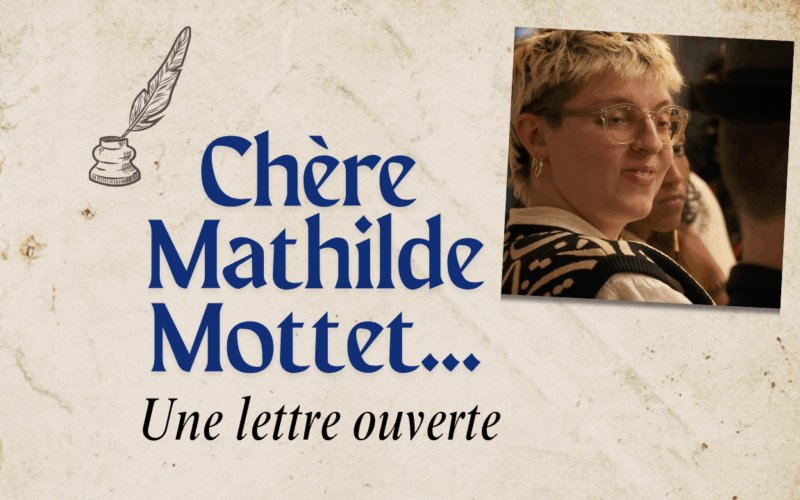 Chère Mathilde Mottet,