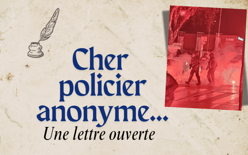 Cher policier anonyme,