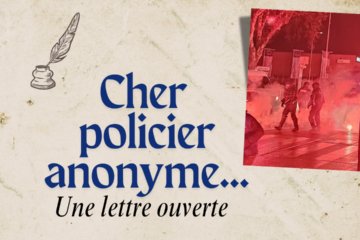 Cher policier anonyme,