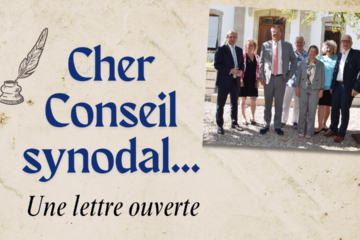 Cher Conseil synodal,