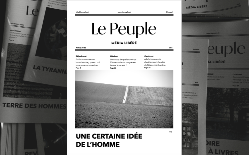 Édition 56 – Une certaine idée de l’homme
