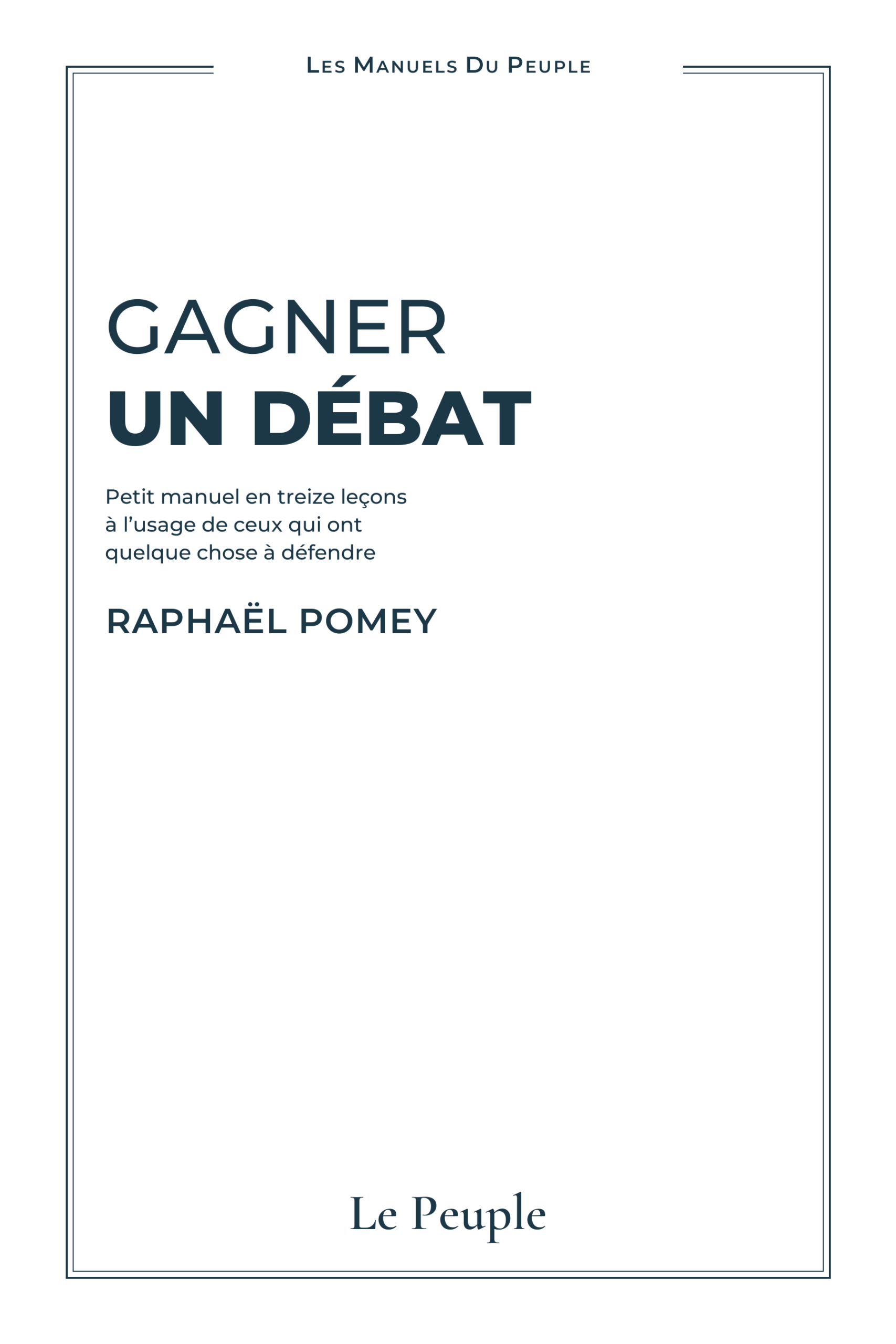 Couverture de Gagner un débat – Raphaël Pomey